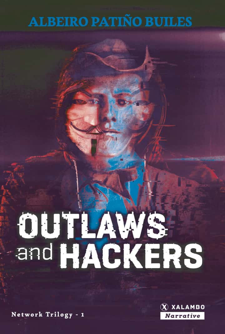 Outlaws and Hackers