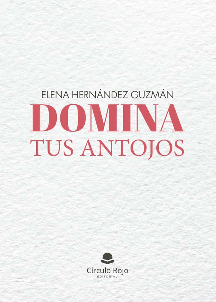 Domina tus antojos
