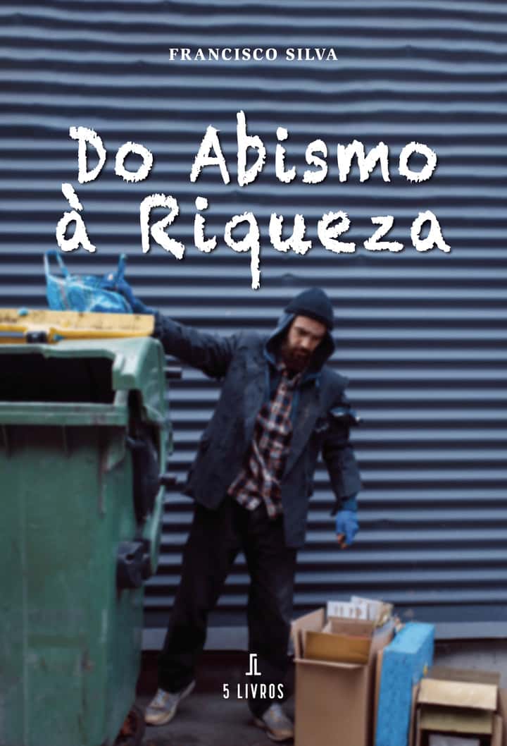 Do Abismo à Riqueza