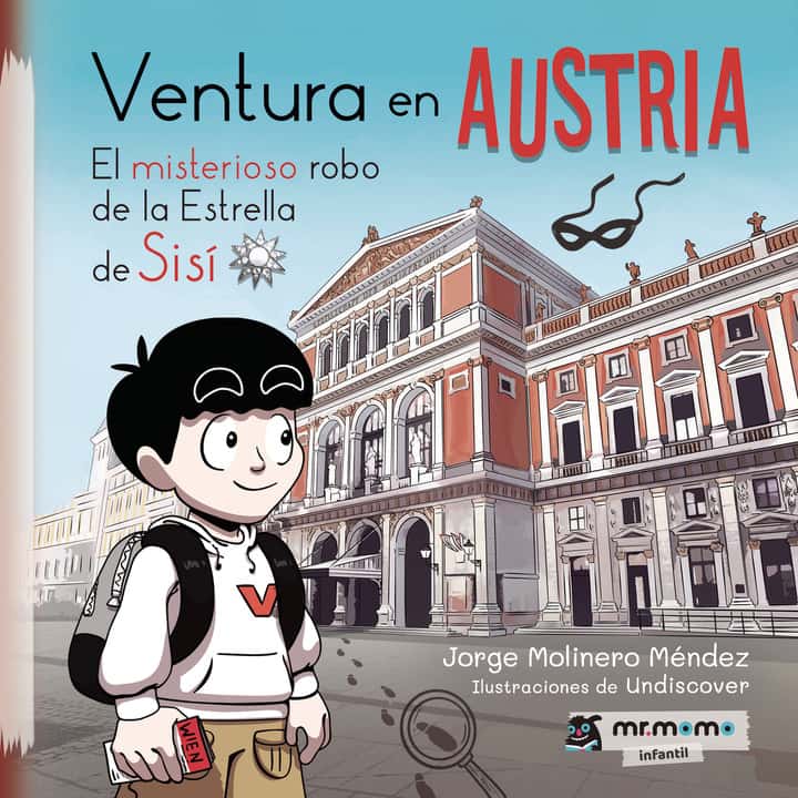 Ventura en Austria: El misterioso robo de la Estrella de Sisí