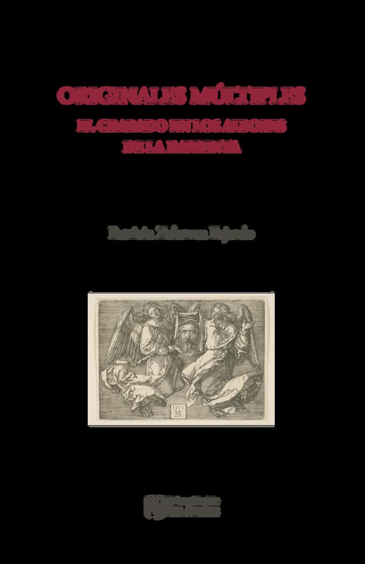 Originales múltiples: El grabado en los albores de la imprenta