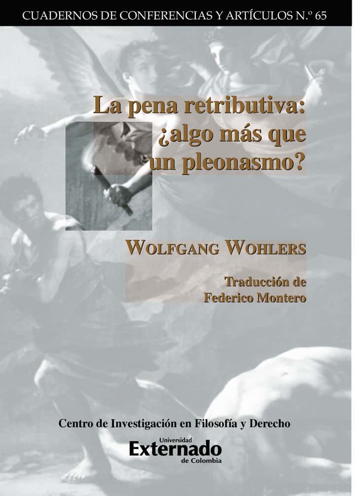 La pena retributiva: ¿algo más que un pleonasmo?