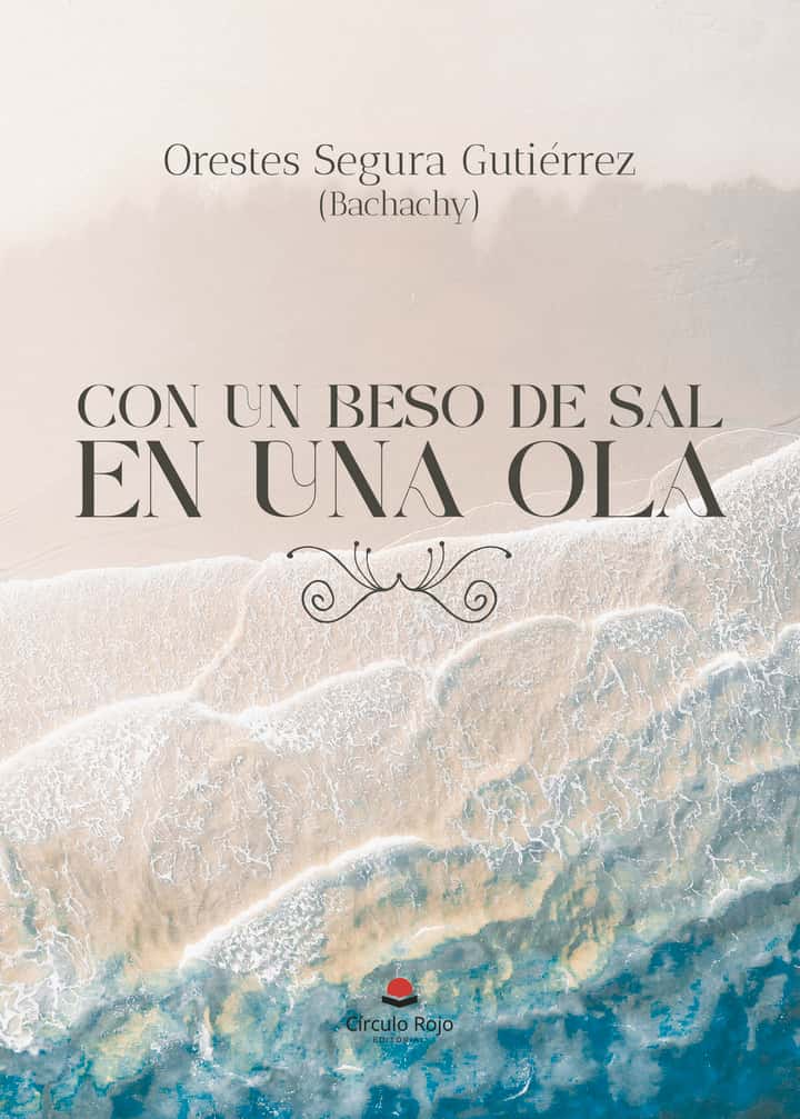 Con un beso de sal en una ola