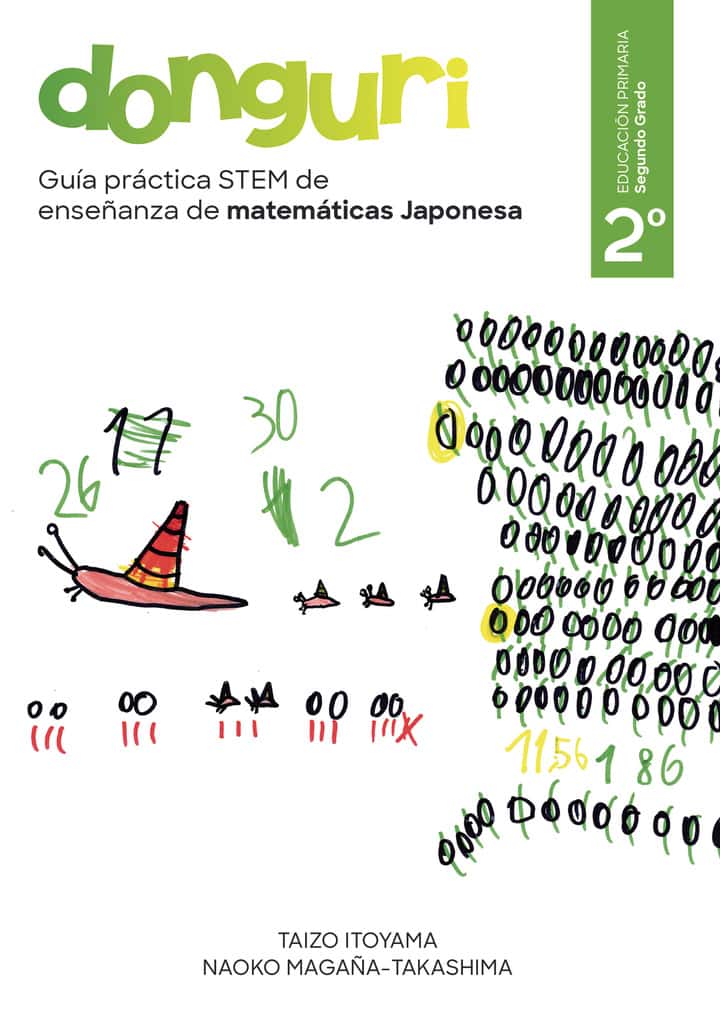 Guía práctica STEM de enseñanza de matemáticas Japonesa, DONGURI: Segundo grado de la escuela primaria