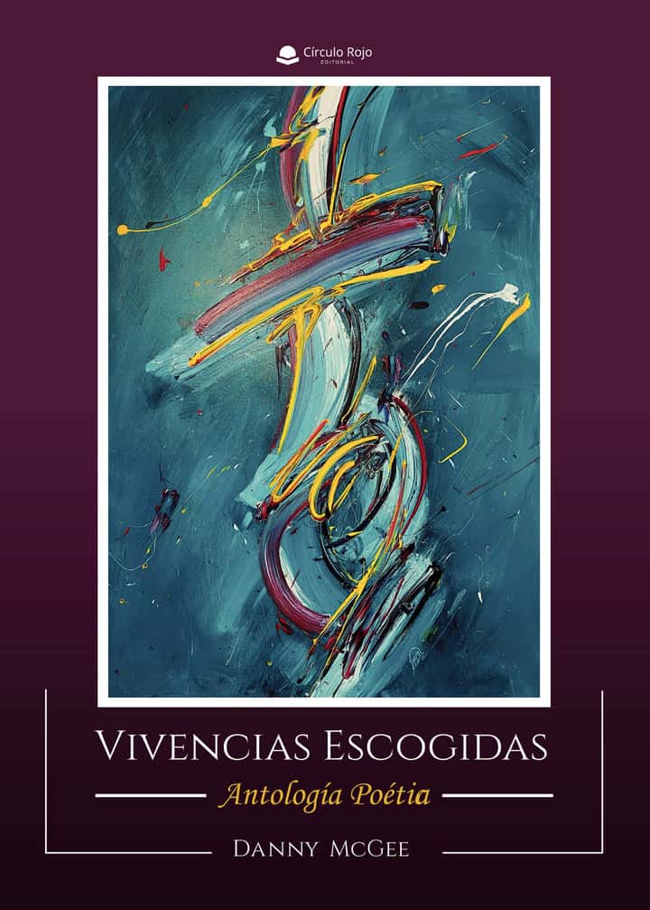 Vivencias escogidas. Antología poética