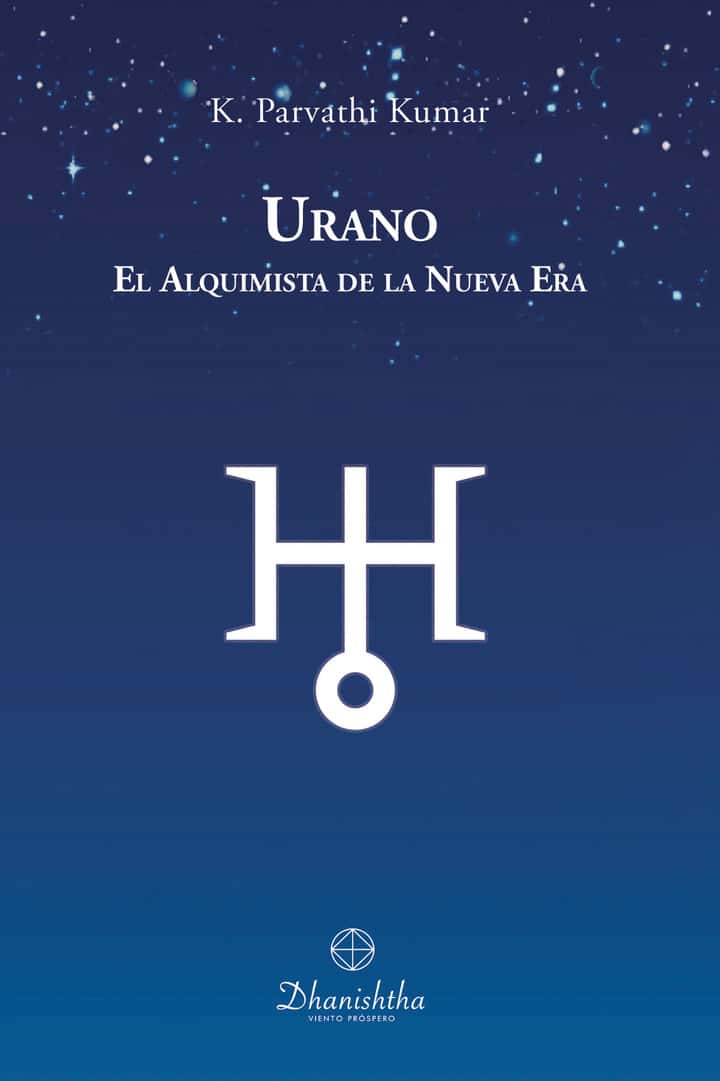 URANO EL ALQUIMISTA DE LA NUEVA ERA