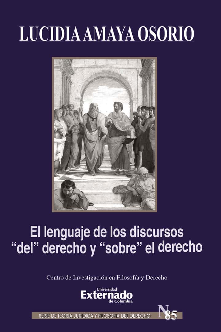 El lenguaje de los discursos del  derecho y sobre  el derecho