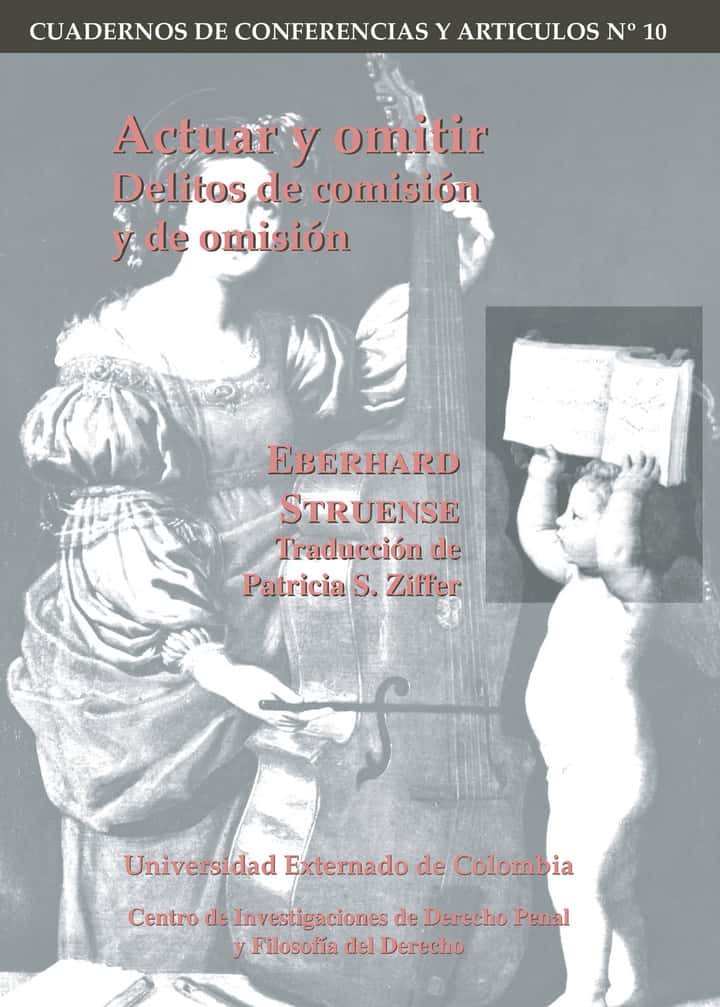 Actuar y omitir. Delitos de comisión y de omisión