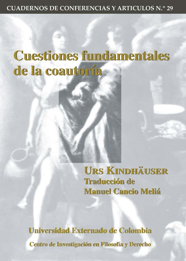 Cuestiones fundamentales de la coautoría: Cuadernos de conferencias y artículos No.29