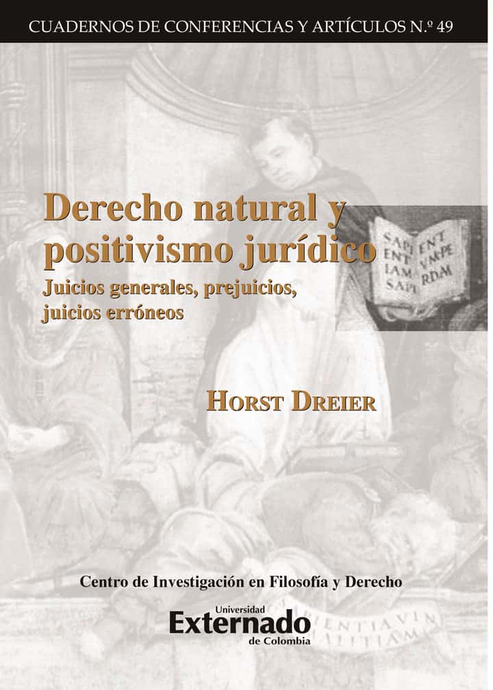 Derecho natural y positivismo jurídico juicios generales, prejuicios, juicios erróneos