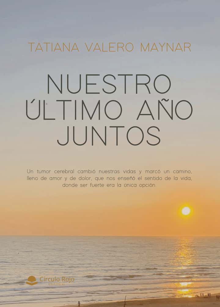 Nuestro último año juntos