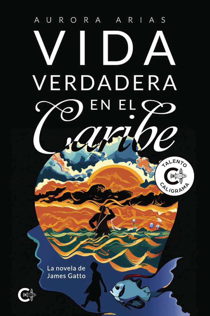 Vida verdadera en el Caribe: La novela de James Gatto