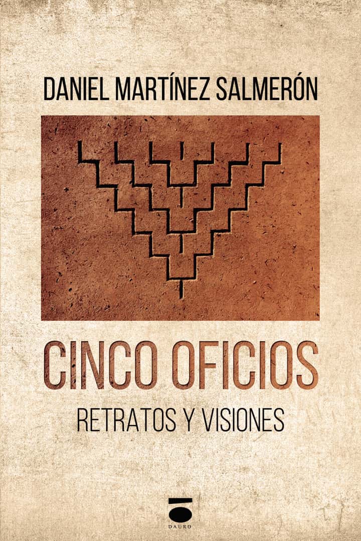 Cinco oficios: Retratos y visiones