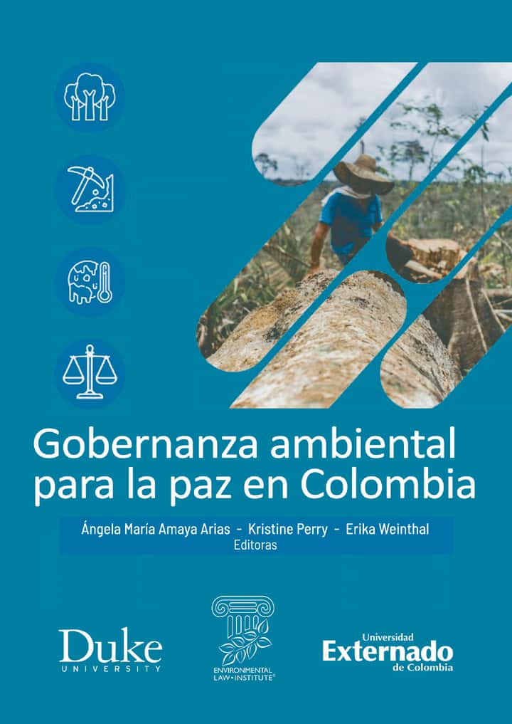 Gobernanza ambiental para la paz en Colombia