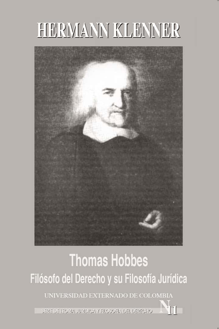 Thomas Hobbes. Filósofo del Derecho y su Filosofía Jurídica