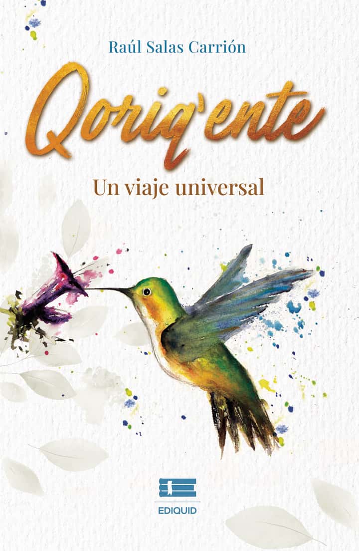 Qoriqente, un viaje universal