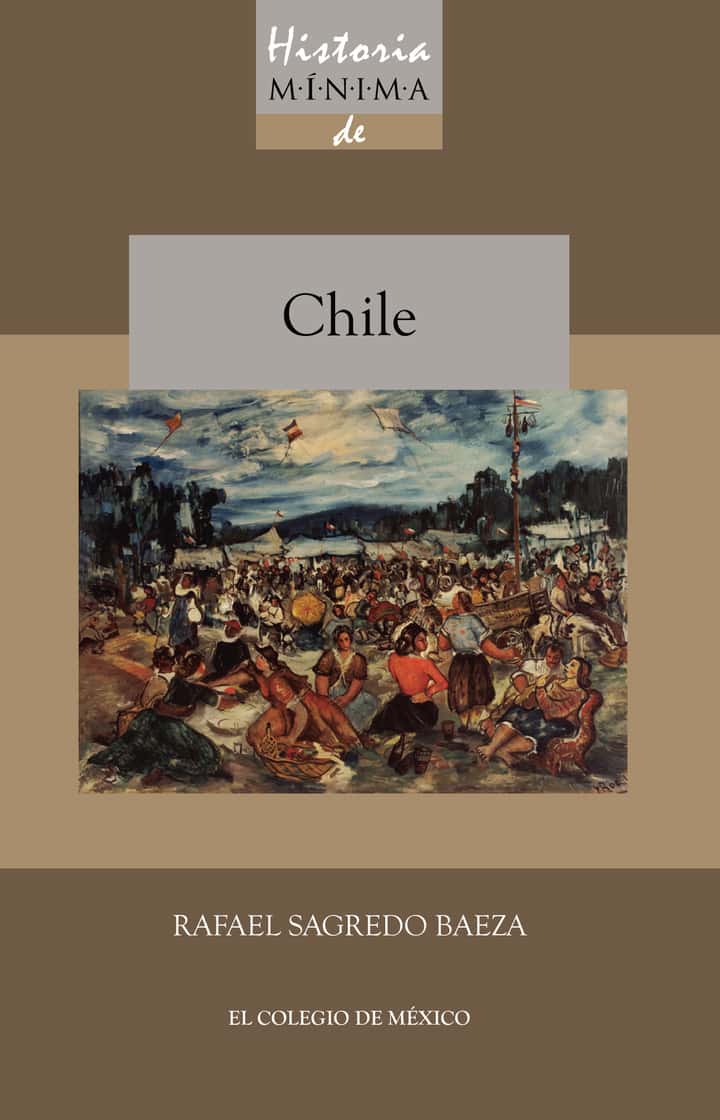 Historia mínima de Chile