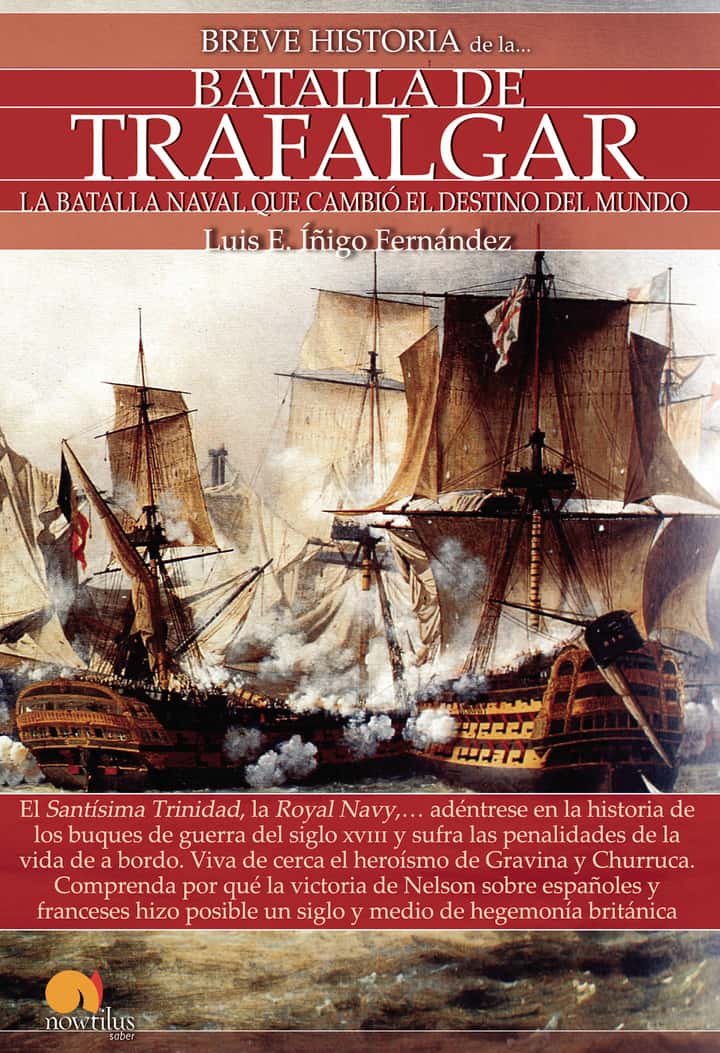 Breve historia de la Batalla de Trafalgar