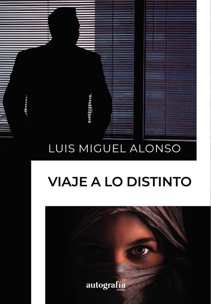 Viaje a lo distinto