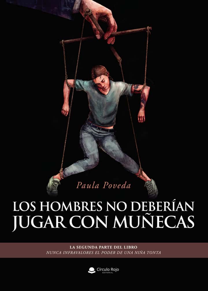 Los hombres no deberían jugar con muñecas