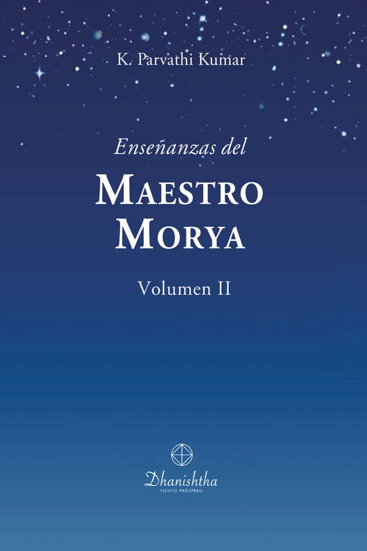Enseñanzas del Maestro Morya Vol. II