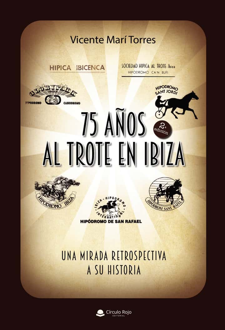 75 años al trote en Ibiza – una mirada retrospectiva a su historia
