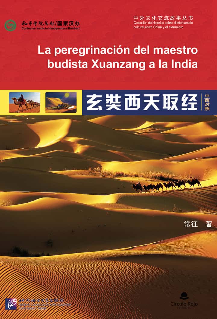 La peregrinación del maestro budista Xuanzang a la India