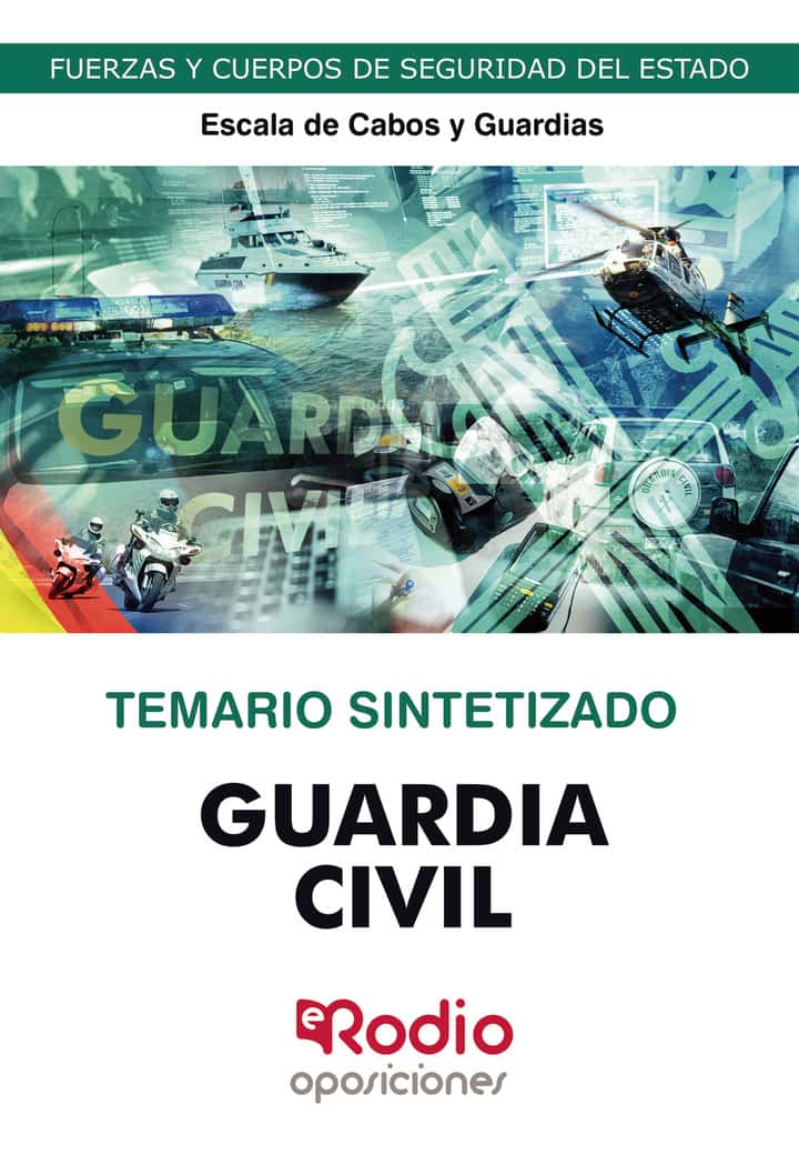 Guardia Civil 2023. Escala de Cabos y Guardias. Temario SINTETIZADO.