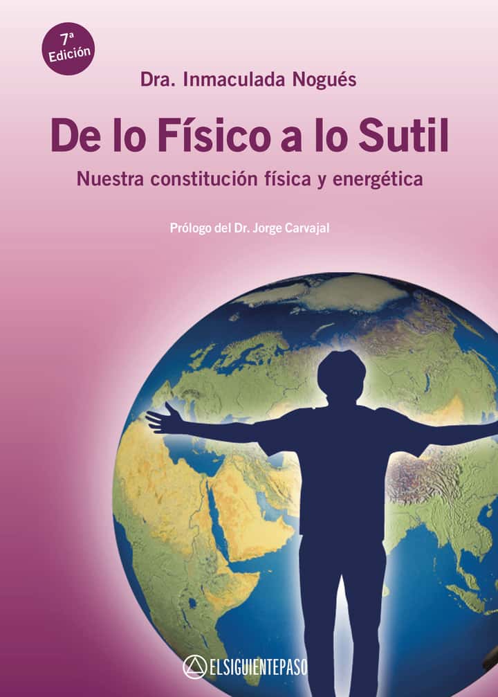 DE LO FÍSICO A LO SUTIL