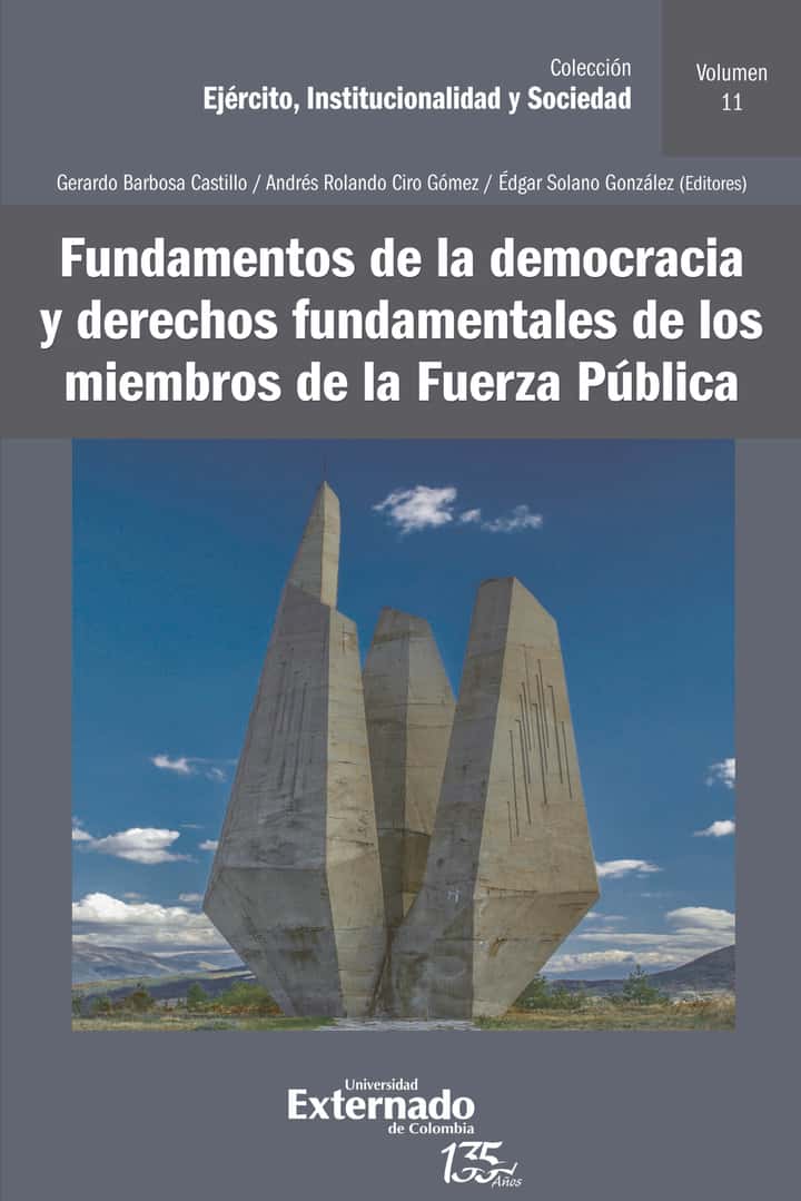 Fundamentos de la democracia y derechos fundamentales de los miembros de la Fuerza Pública
