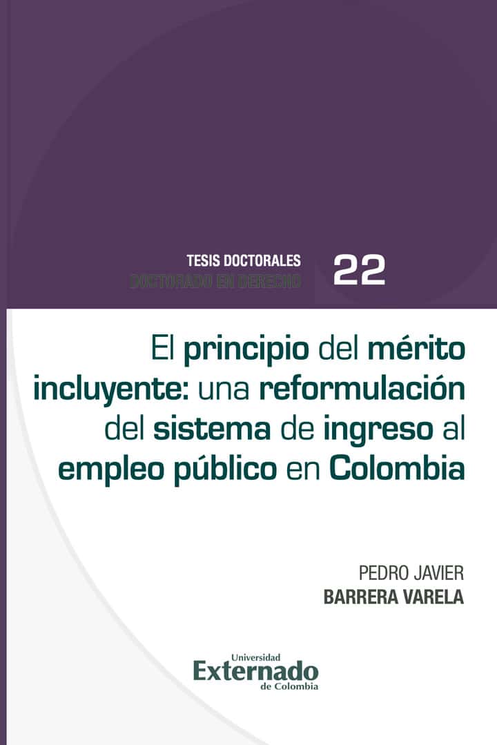 El principio del mérito incluyente una reformulación del sistema de ingreso al empleo público en Colombia