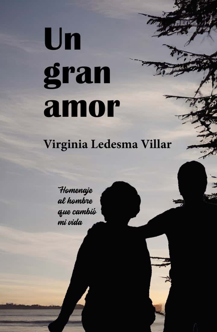 Un gran amor: Memorias
