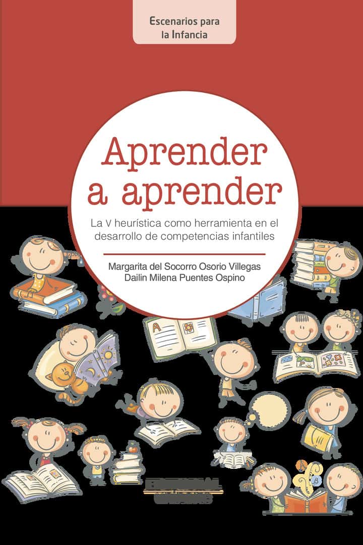 Aprender a aprender: La V heurística como herramienta de desarrollo de las competencias infantiles