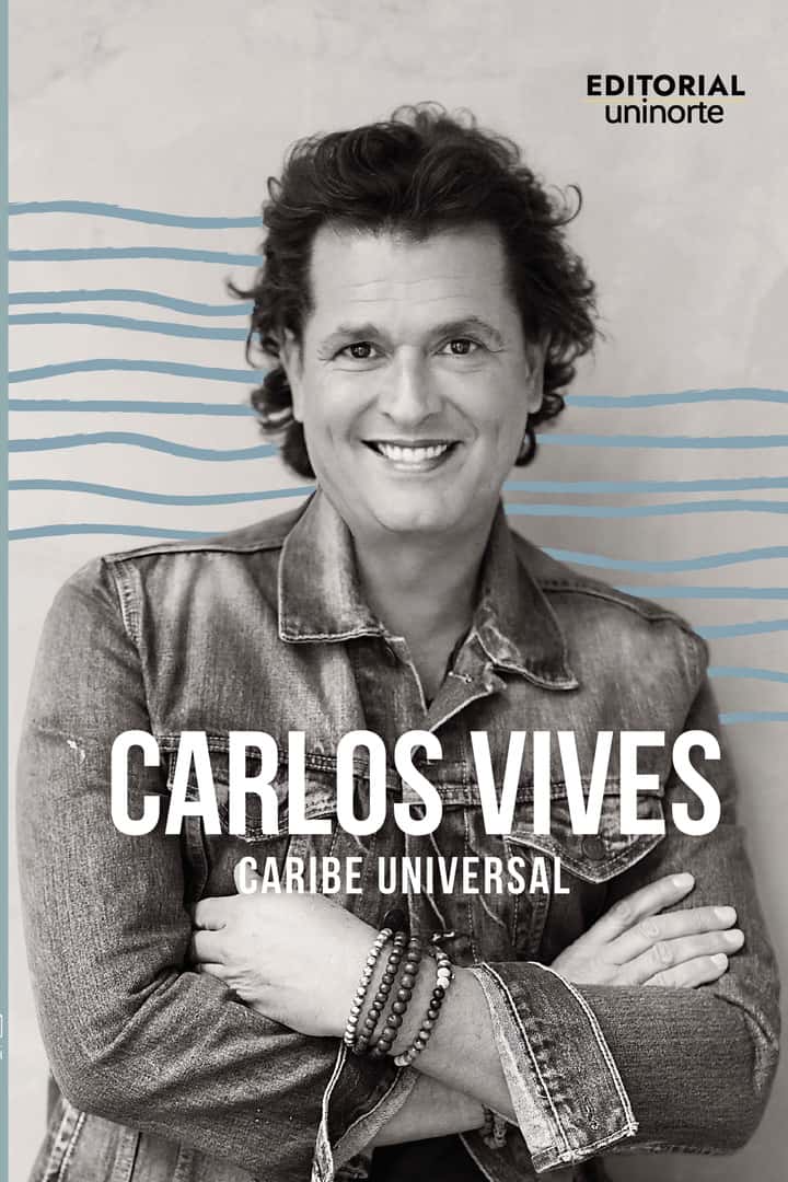 Carlos Vives: Caribe universal