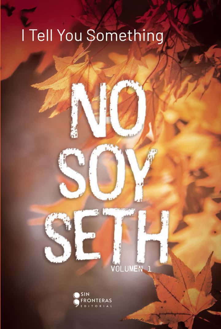 No soy Seth