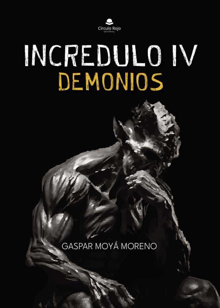 Incrédulo 4 demonios