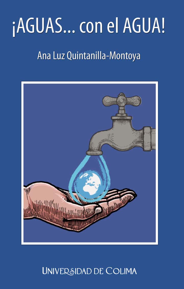 ¡AGUAS…con el AGUA!