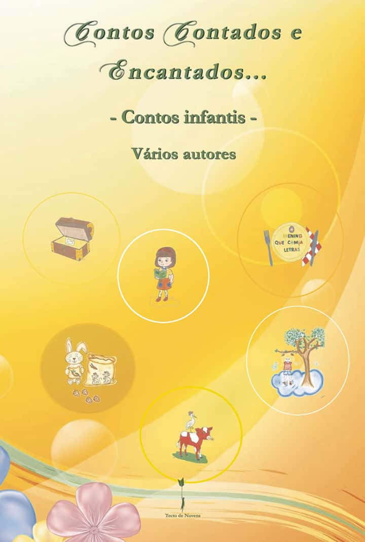Contos Contados e Encantados...: - Contos Infantis -