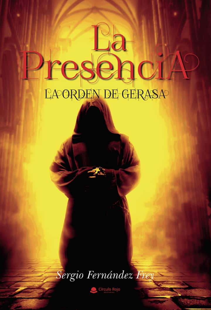 La presencia. La orden de Gerasa