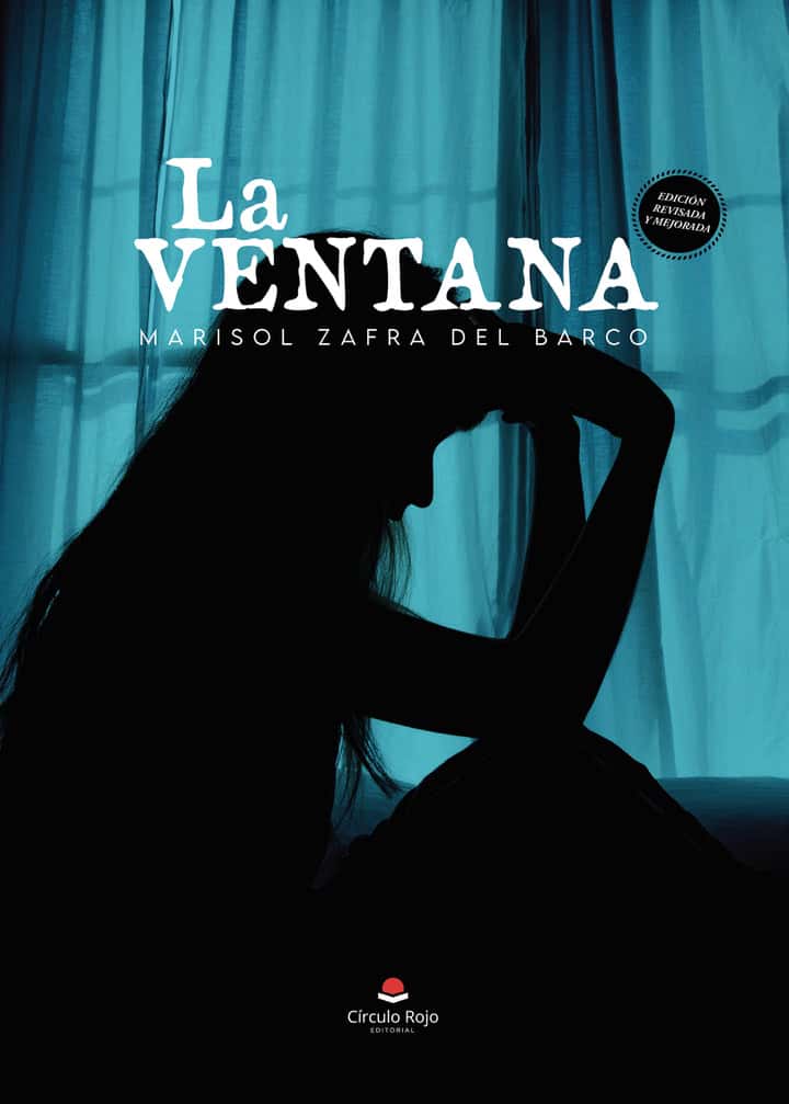 La ventana. Edición mejorada y revisada.