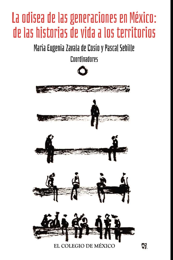 La odisea de las generaciones en México:: de las historias de vida a los territorios