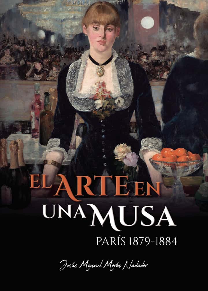 El arte en una musa. París 1879-1884