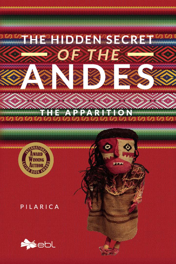 The Hidden Secret of the Andes: The Apparition