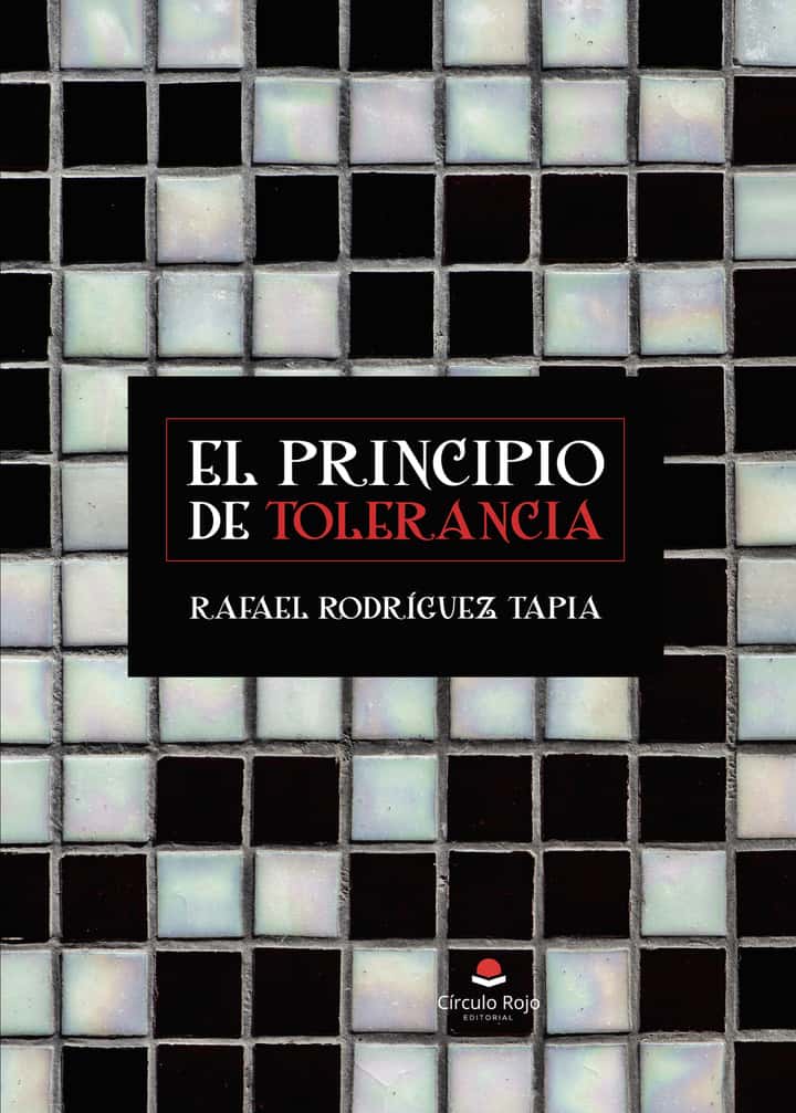 El principio de tolerancia