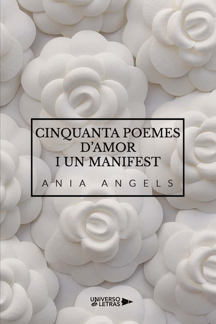 Cinquanta poemes d’amor i un manifest