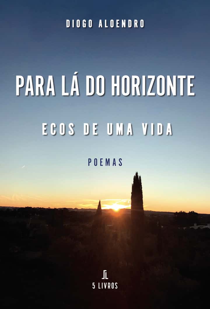 Para lá do horizonte: Ecos de uma vida