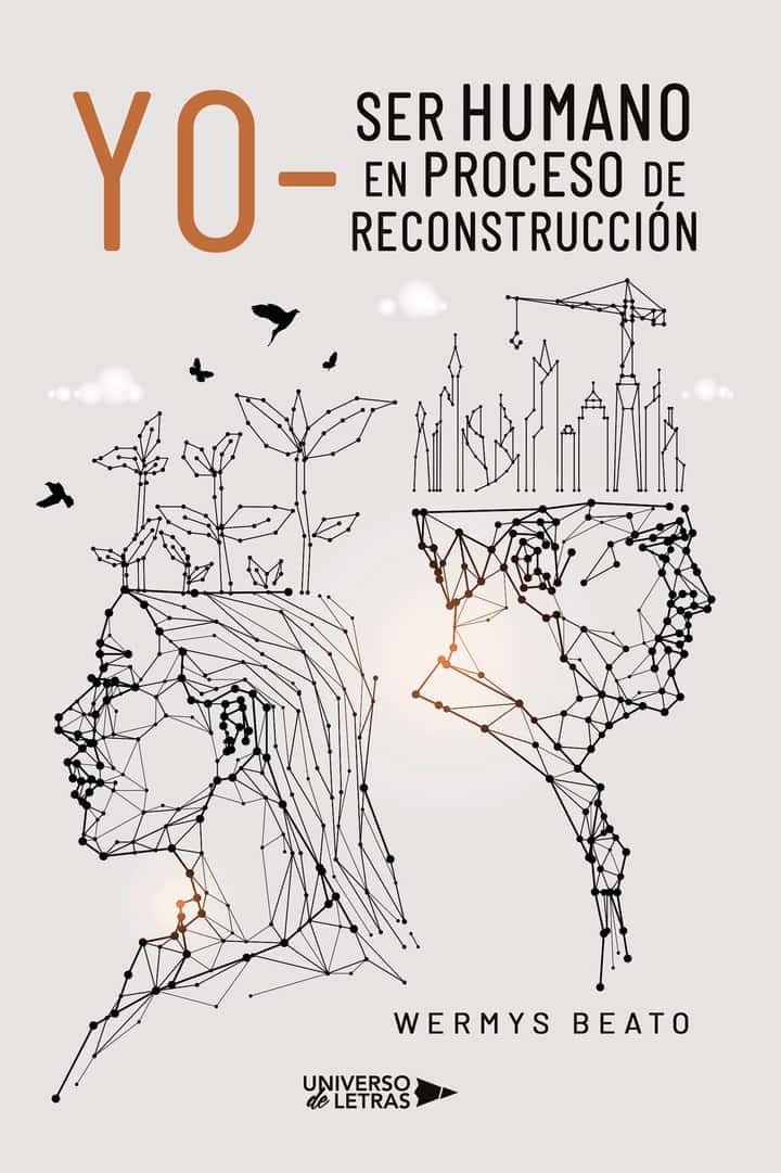 Yo- Ser humano en proceso de reconstrucción