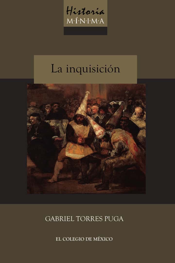 Historia mínima de la inquisición