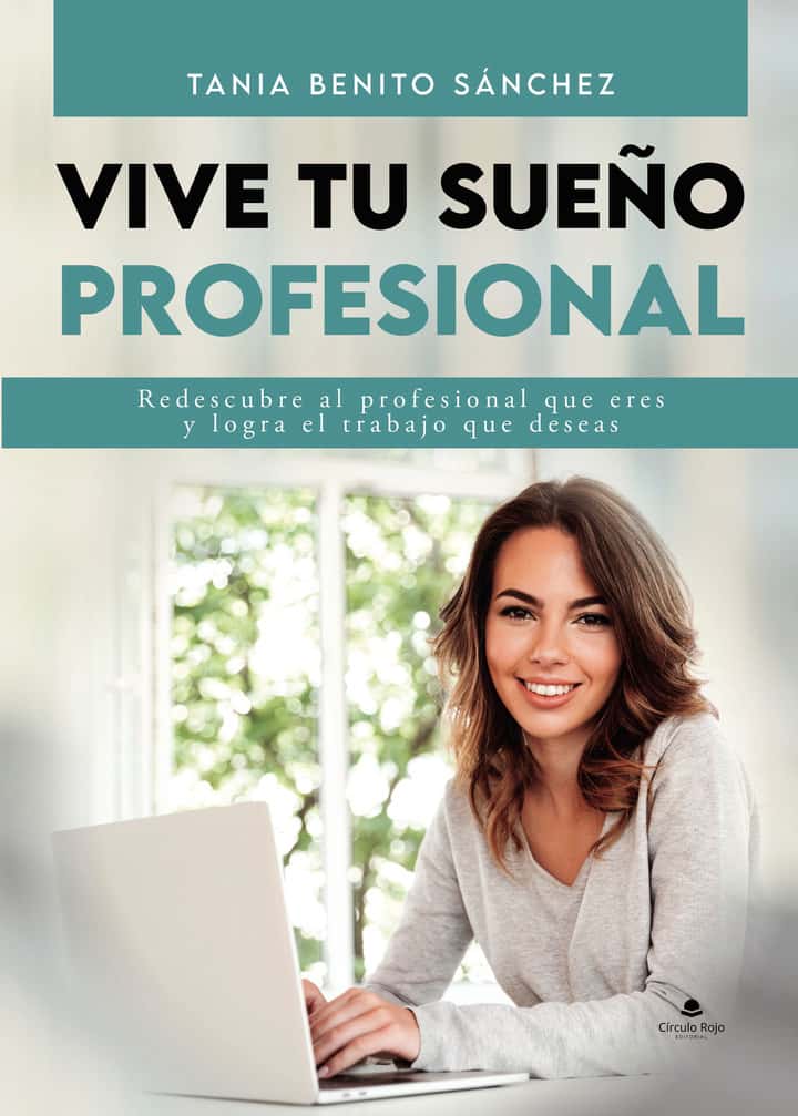 Vive tu sueño profesional