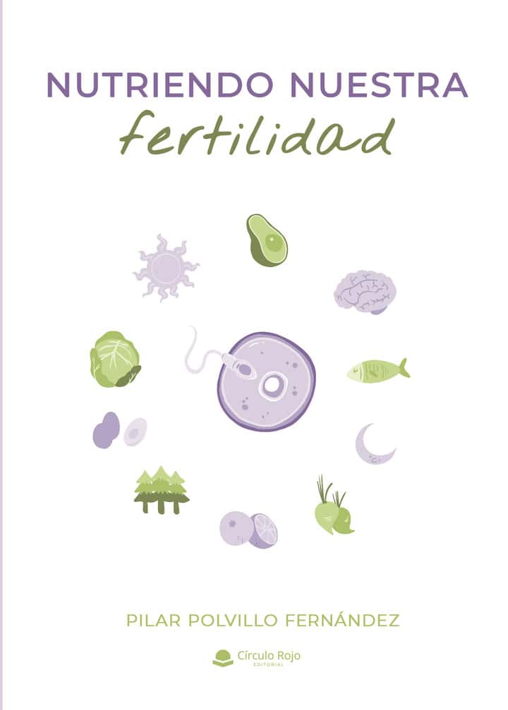 Nutriendo nuestra fertilidad